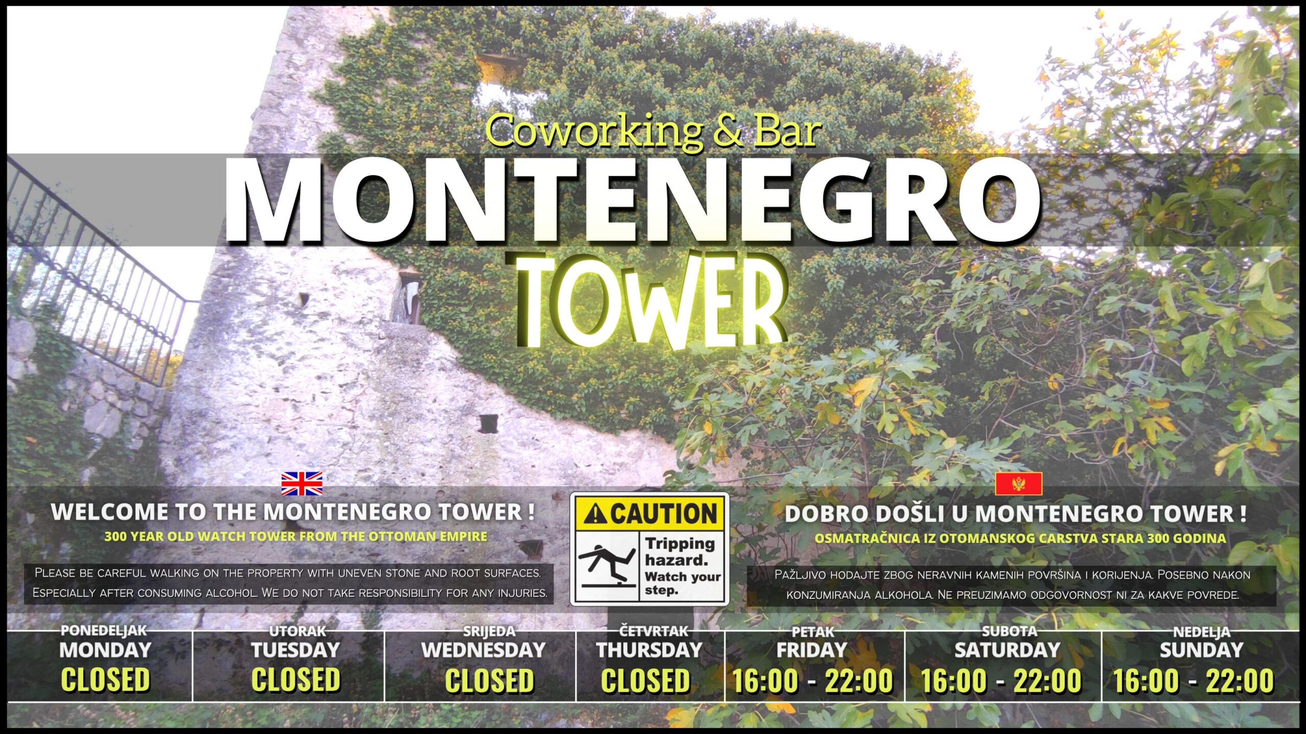 Montenegro Tower | Opening phases and details